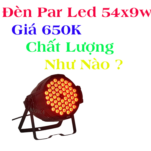 đèn par led 54x9w giá rẻ
